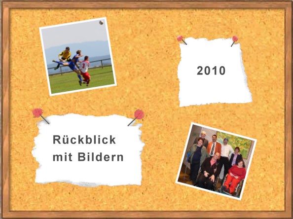 Rückblick 2010